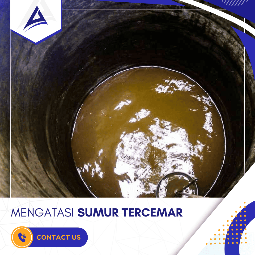 Mengatasi Sumur Tercemar