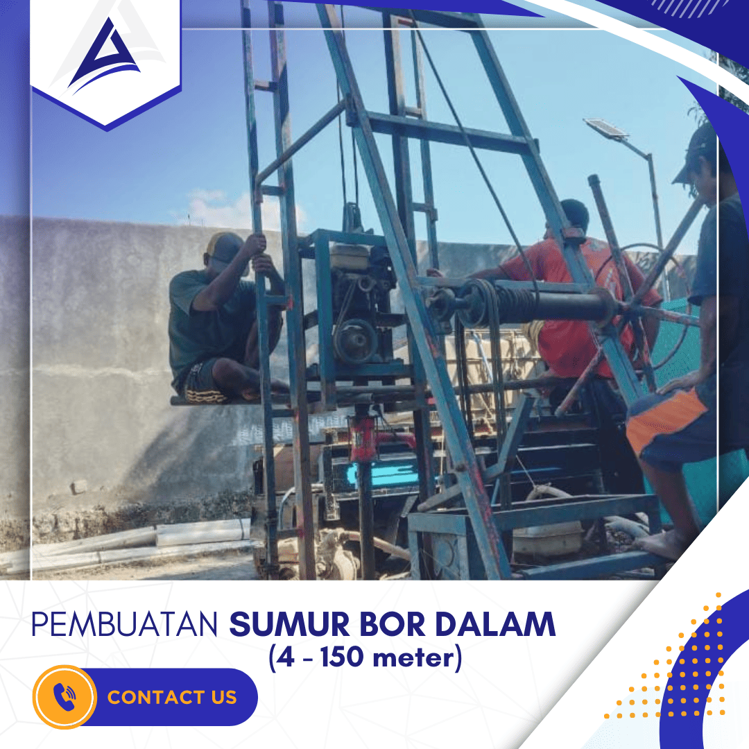 Pembuatan Sumur Bor Dalam (4 - 150 meter)